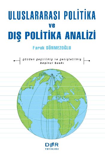 Uluslararası Politika ve Dış Politika Analizi %17 indirimli Faruk Sönm