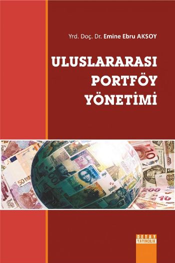 Uluslararası Portföy Yönetimi Emine Ebru Aksoy