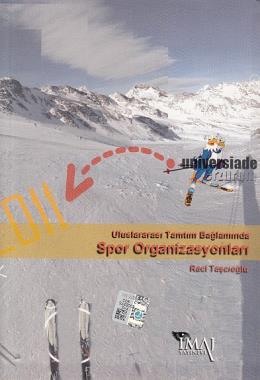 Uluslararası Tanıtım Bağlamında Spor Organizasyonl Raci Taşcıoğlu