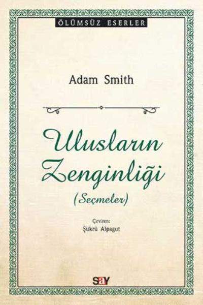 Ulusların Zenginliği Adam Smith