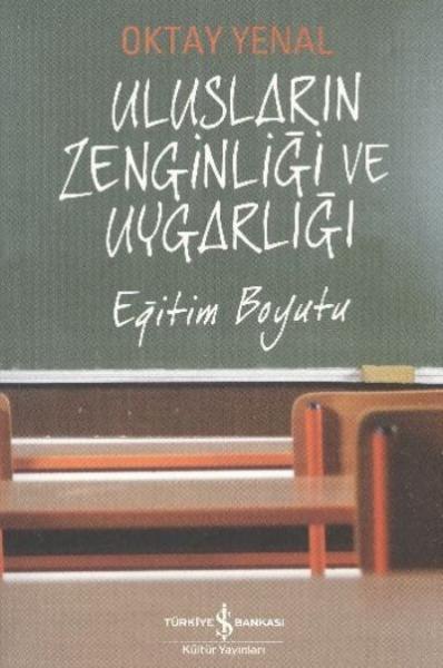 Ulusların Zenginliği ve Uygarlığı (Eğitim Boyutu)