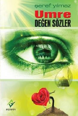 Umre Değen Sözler