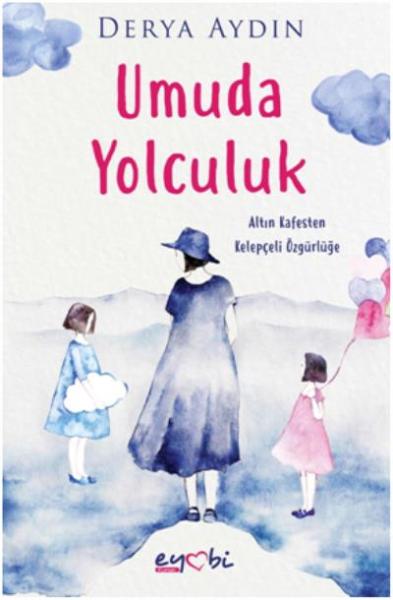 Umuda Yolculuk