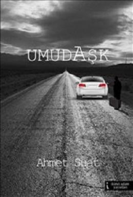 UmudAşk Ahmet Suat