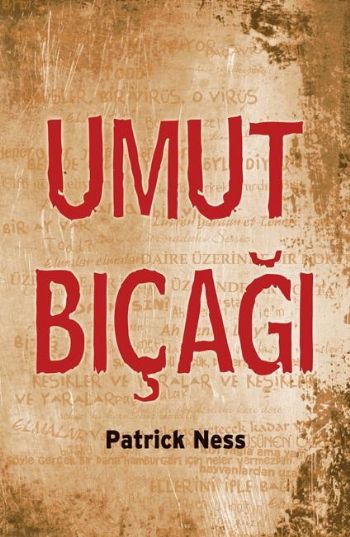 Umut Bıçağı Patrick Ness