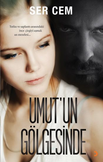 Umut’un Gölgesinde