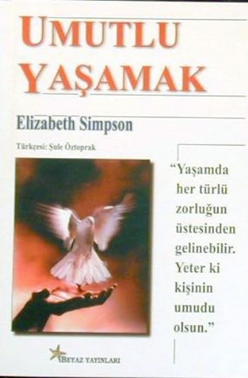 Umutlu Yaşamak %17 indirimli Elizabeth Simpson