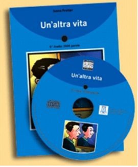 Un’altra Vita, CD (İtalyanca Okuma Kitabı Orta Üst Seviye) B1, B2