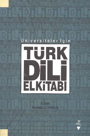 Üniversiteler İçin Türk Dili El Kitabı %17 indirimli