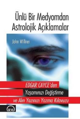 Ünlü Bir Medyomdan Astrolojik Açıklamalar