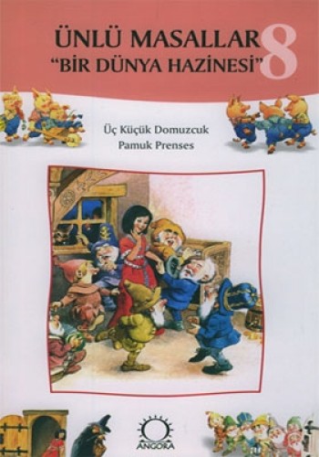 Ünlü Masallar "Bir Dünya Hazinesi"-08: Üç Küçük Domuzcuk-Pamuk Prenses