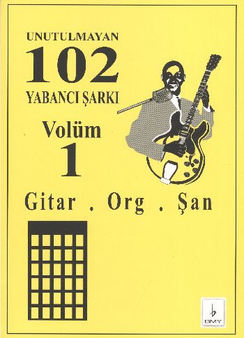 Unutulmayan 102 Yabancı Şarkı Volüm 1