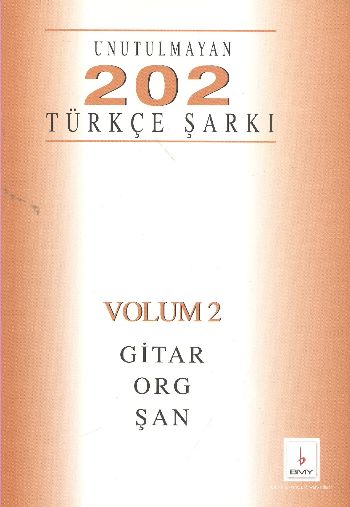 Unutulmayan 202 Türkçe Şarkı