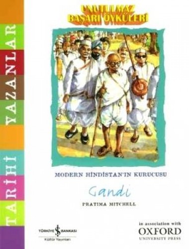 Unutulmaz Başarı Öyküleri - Gandi