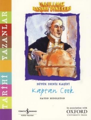 Unutulmaz BAşarı Öyküleri - Kaptan Cook
