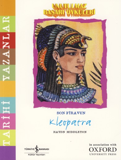 Unutulmaz Başarı Öyküleri - Kleopatra