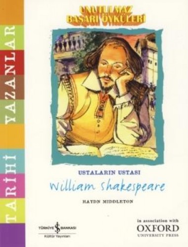 Unutulmaz Başarı Öyküleri - William Shakespeare