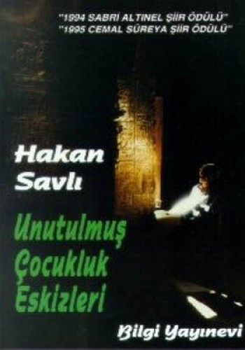 Unutulmuş Çocukluk Eskizleri