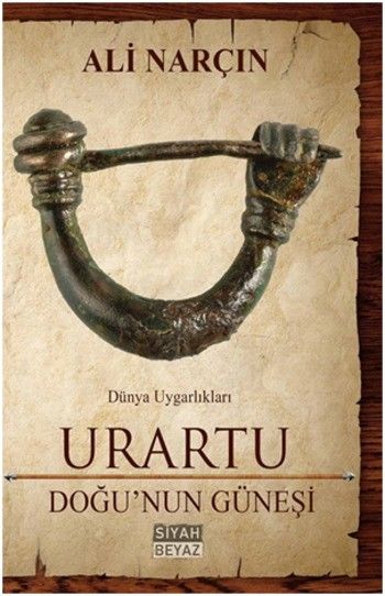 Urartu Doğunun Güneşi %17 indirimli Ali Narçın