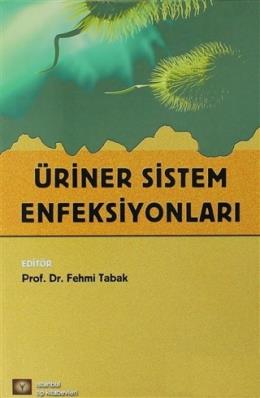 Üriner Sistem Enfeksiyonları