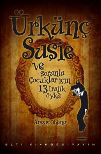 Ürkünç Suiie ve Sorunlu Çocuklar İçin 13 Trajik Öykü %17 indirimli Ang