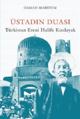 Üstadın Duası Türkistan Ereni Halife Kızılayak %17 indirimli Osman Mah