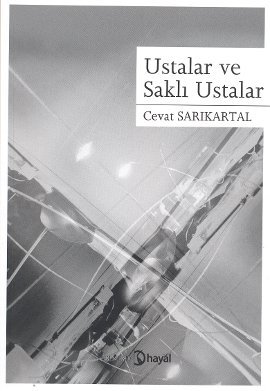 Ustalar ve Saklı Ustalar