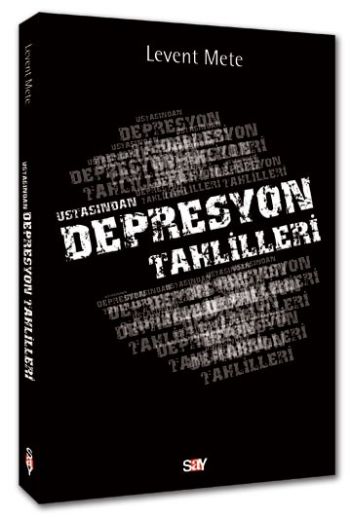 Ustasından Depresyon Tahlilleri %17 indirimli Levent Mete