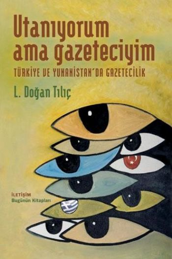 Utanıyorum Ama Gazeteciyim "Türkiye ve Yunanistanda Gazetecilik" %17 i