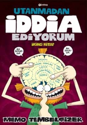 Utanmadan İddia Ediyorum - 2 Memo Tembelçizer