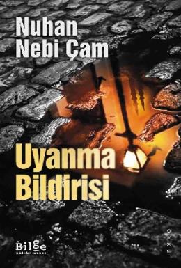 Uyanma Bildirisi Nuhan Nebi Çam