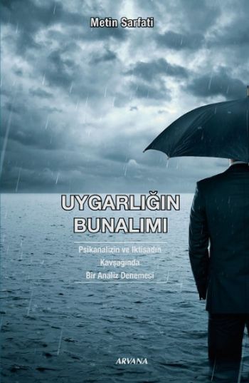 Uygarlığın Bunalımı