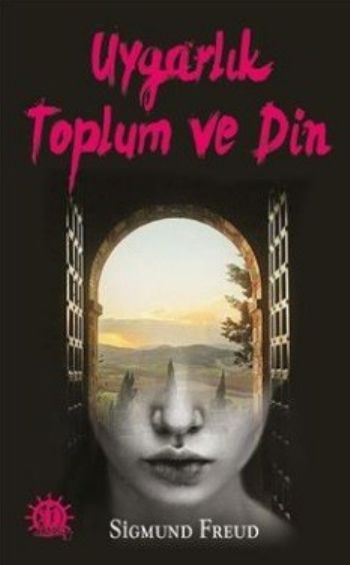 Uygarlık Toplum ve Din Uygarlık Toplum ve Din