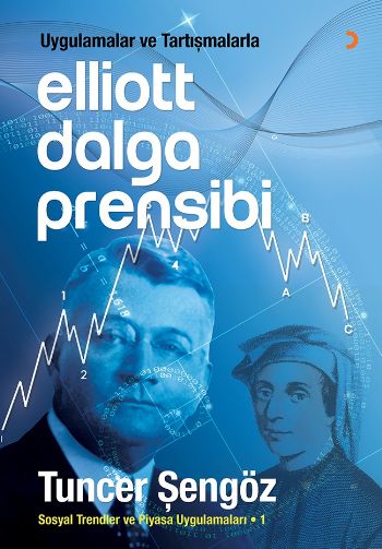 Uygulamalar ve Tartışmalarla Elliott Dalga Prensibi %17 indirimli Tunc