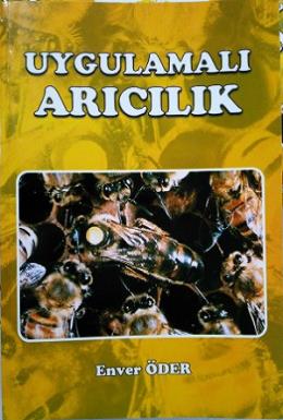 Uygulamalı Arıcılık
