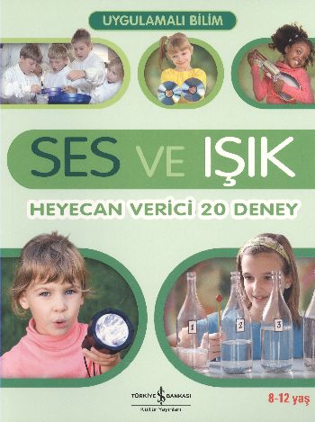 Uygulamalı Bilim Ses ve Işık