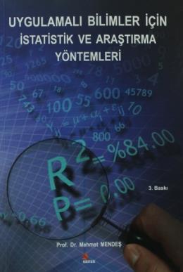 Uygulamalı Bilimler İçin İstatistik ve Araştırma Yöntemleri