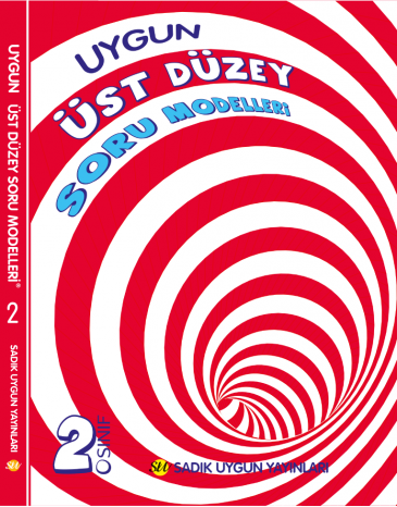 Sadık Uygun Üst Düzey Soru Modelleme Kitabı 2. Sınıf