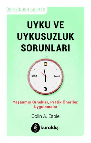 Uyku ve Uykusuzluk Sorunları Colin A. Espie