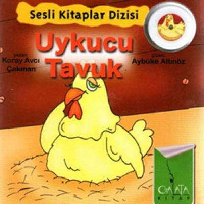 Uykucu Tavuk