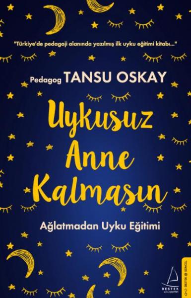 Uykusuz Anne Kalmasın