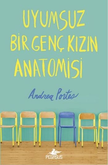 Uyumsuz Bir Genç Kızın Anatomisi-Ciltli