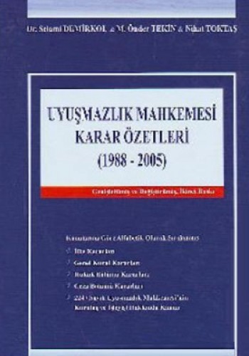 Uyuşmazlık Mahkemesi Karar Özetleri (1988-2005) (Ciltli)
