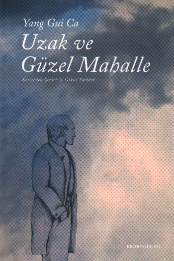 Uzak ve Güzel Mahalle %17 indirimli Yang Gui Ca