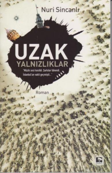 Uzak Yalnızlıklar