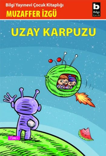 Uzay Karpuzu %17 indirimli Muzaffer İzgü Uzay Karpuzu %17 indirimli Muzaffer İzgü