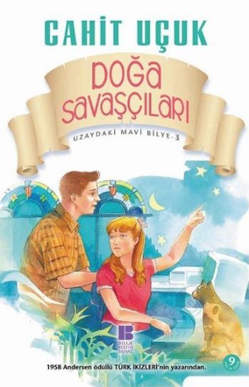 Uzaydaki Mavi Bilye-03: Doğa Savaşcıları