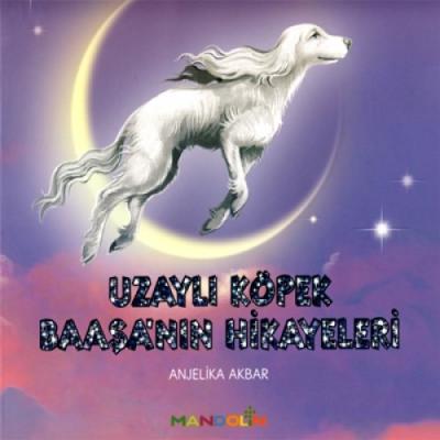 Uzaylı Köpek Baaşa’nın Hikayeleri