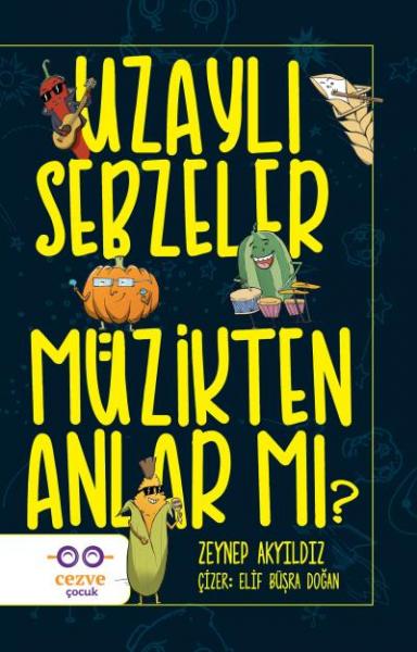 Uzaylı Sebzeler Müzikten Anlar Mı