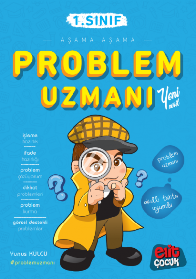 Elit Çocuk 1. Sınıf Aşama Aşama Problem Uzmanı Yunus Külcü